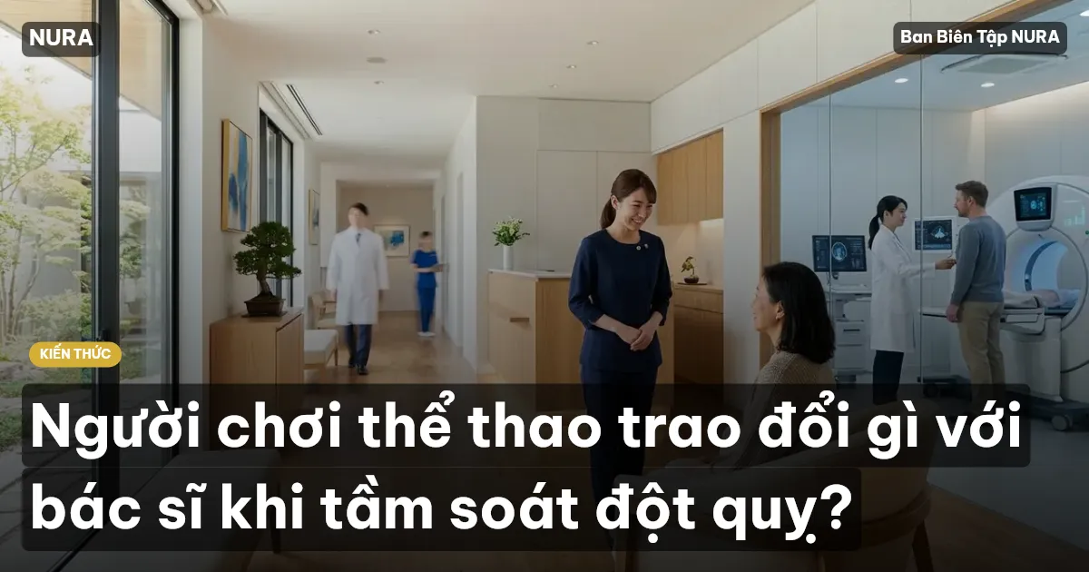 Người chơi thể thao trao đổi gì với bác sĩ khi tầm soát đột quỵ?