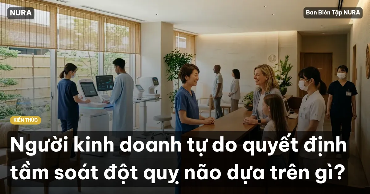 Người kinh doanh tự do quyết định tầm soát đột quỵ não dựa trên gì?