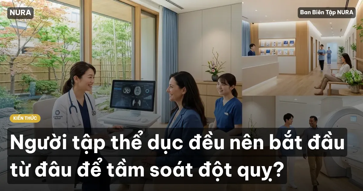 Người tập thể dục đều nên bắt đầu từ đâu để tầm soát đột quỵ?