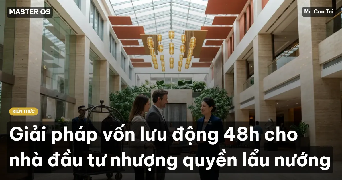 Giải pháp vốn lưu động 48h cho nhà đầu tư nhượng quyền lẩu nướng