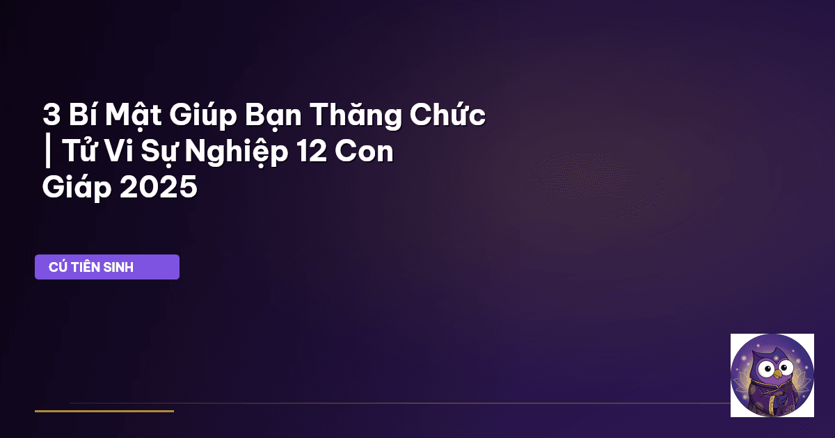 tử vi sự nghiệp 2025