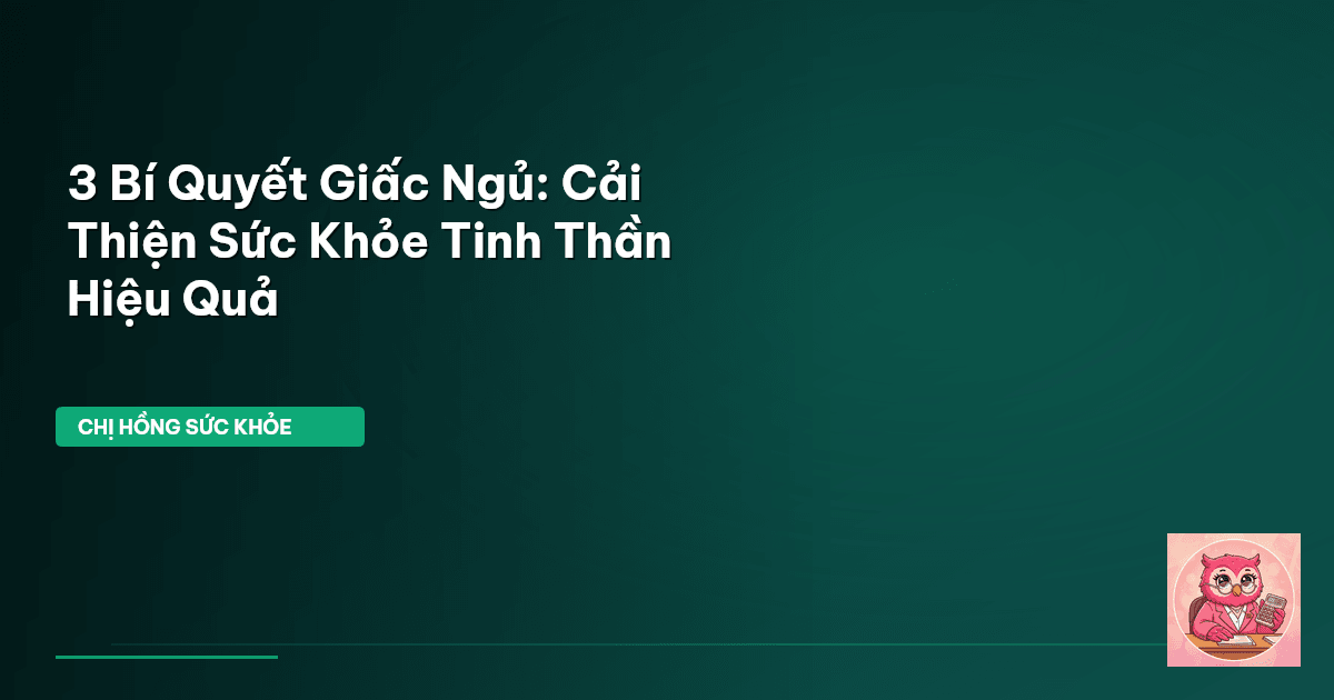 giấc ngủ và sức khỏe tinh thần