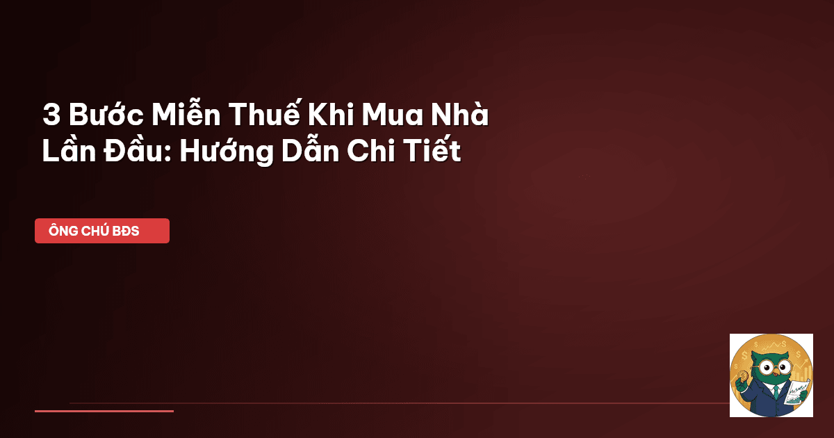 miễn thuế mua nhà lần đầu