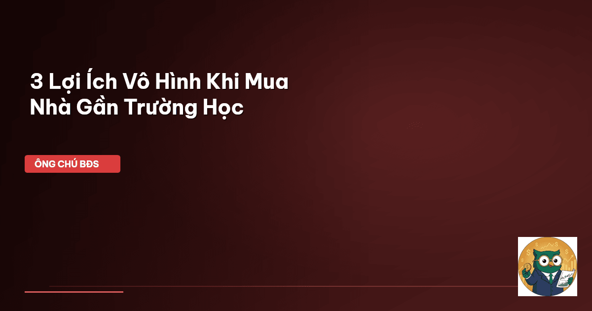 mua nhà gần trường học