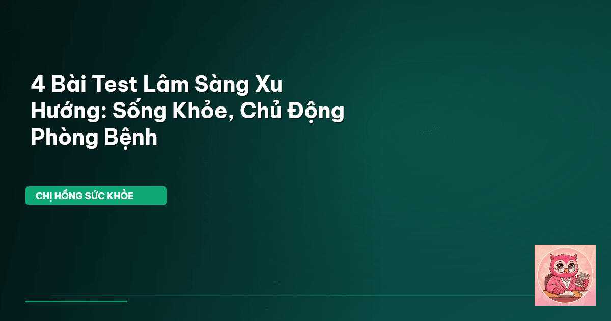 test lâm sàng xu hướng