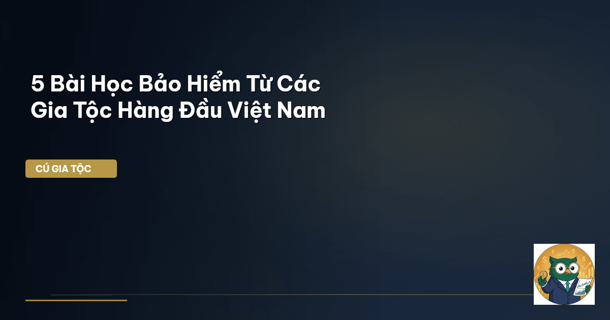 bảo hiểm gia tộc