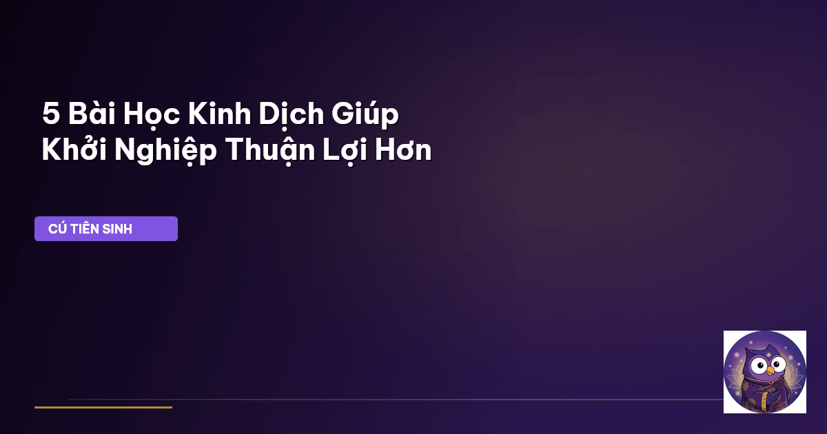 Kinh Dịch khởi nghiệp