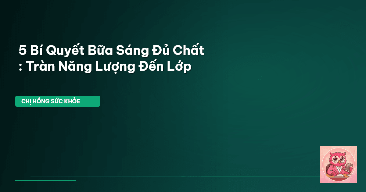 bữa sáng cho trẻ