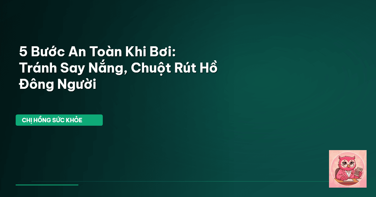 phòng tránh say nắng khi bơi