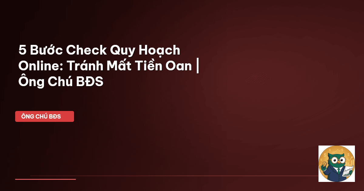 check quy hoạch online