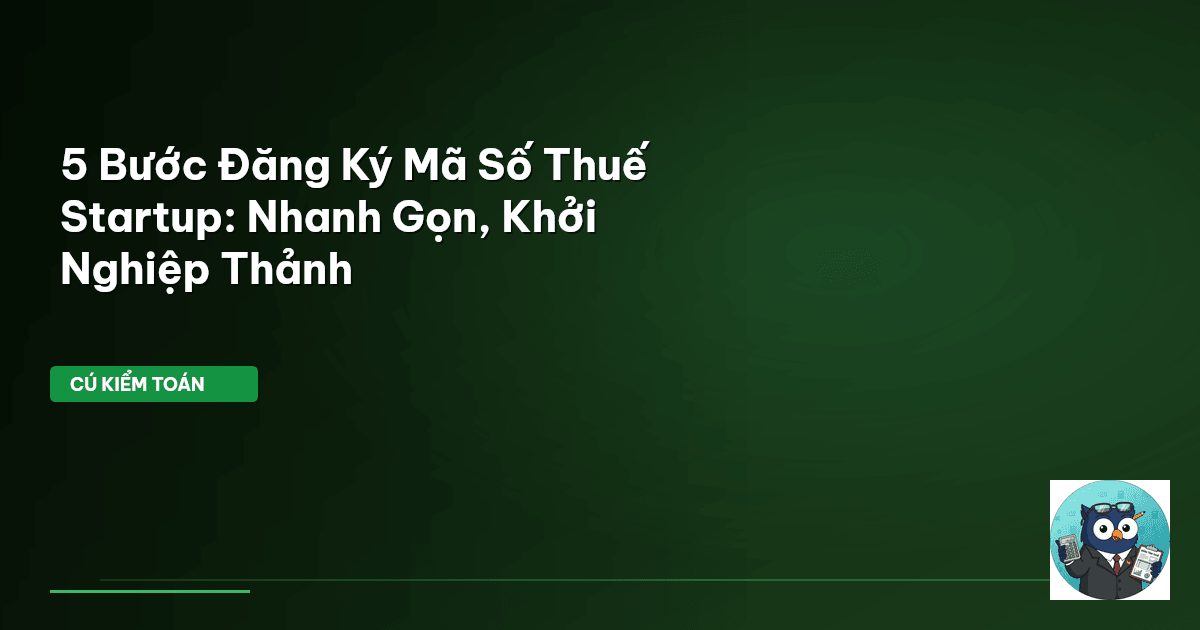 đăng ký mã số thuế startup