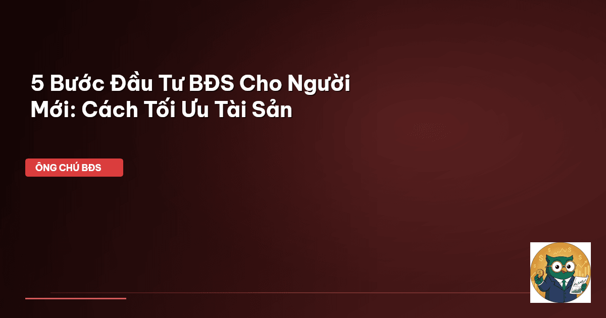 đầu tư BĐS cho người mới