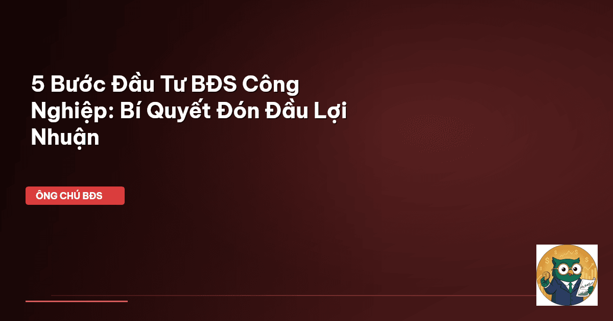 BĐS công nghiệp