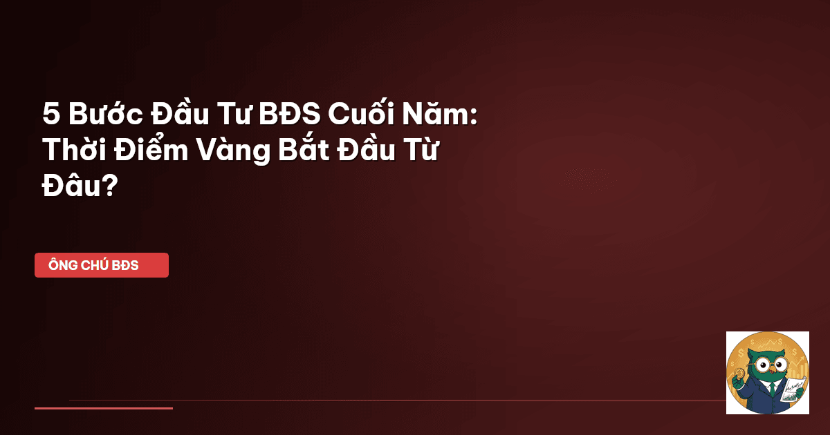 đầu tư BĐS cuối năm