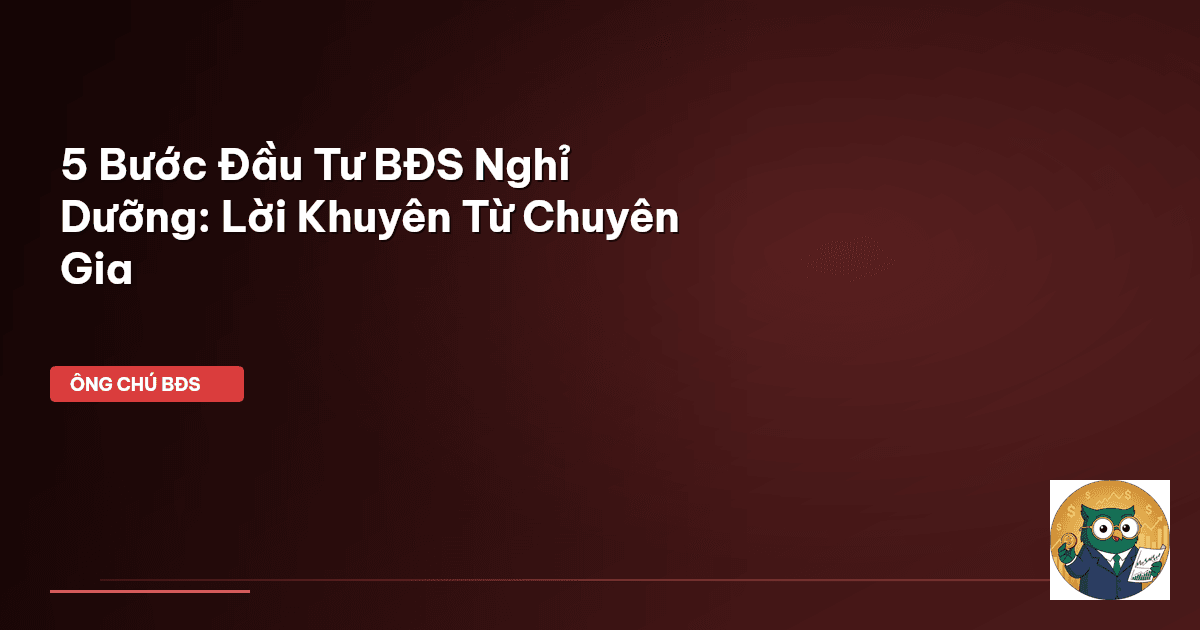 bất động sản nghỉ dưỡng