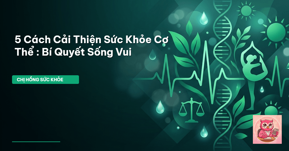 sức khỏe cơ thể