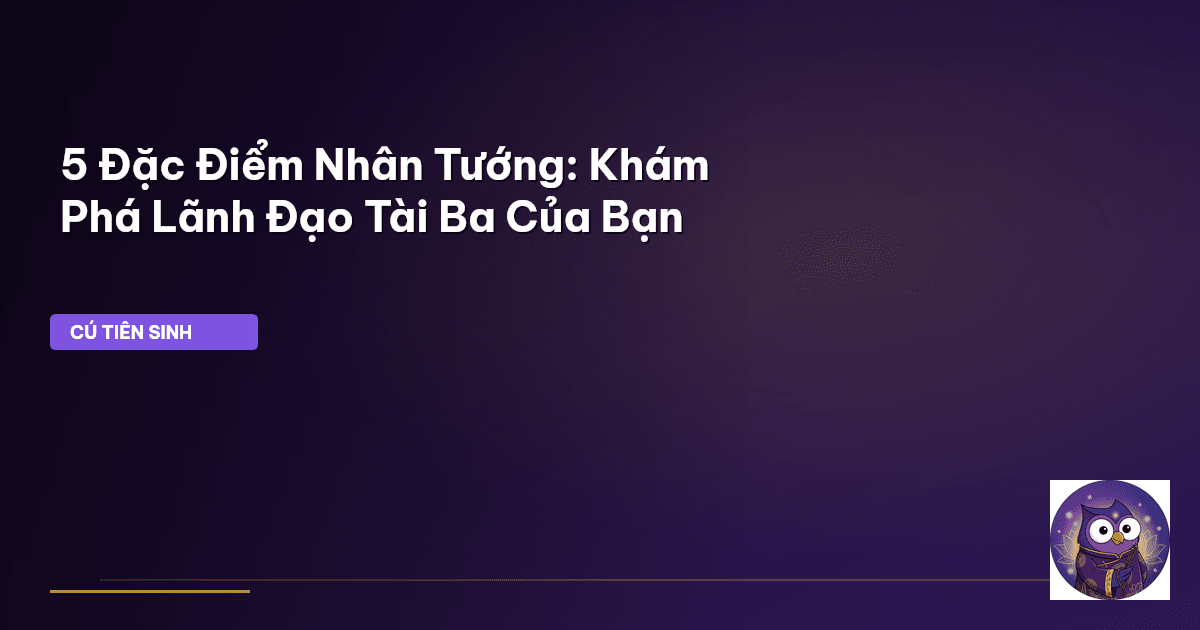 nhân tướng học doanh nhân