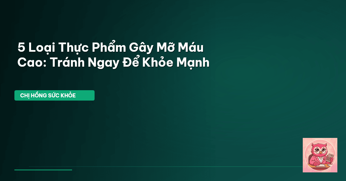 mỡ máu cao