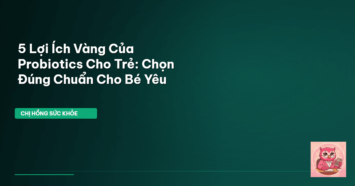 probiotics cho trẻ em