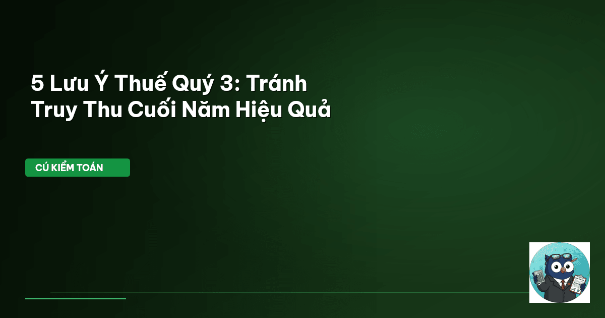 lưu ý thuế quý 3