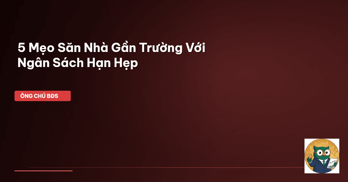 mua nhà gần trường học