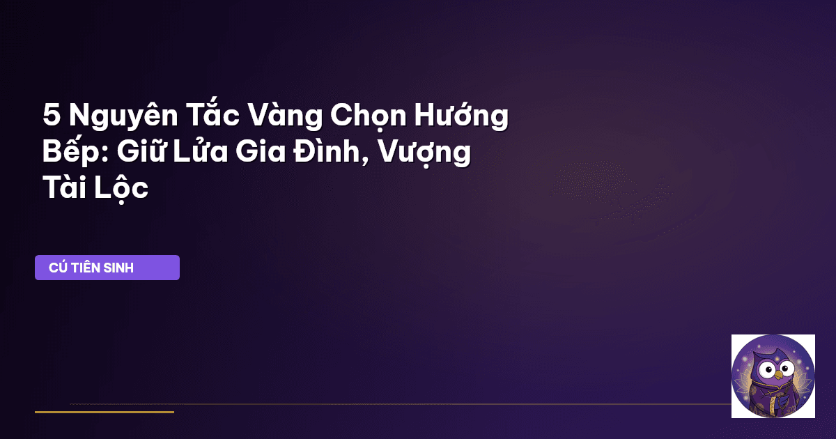 hướng đặt bếp