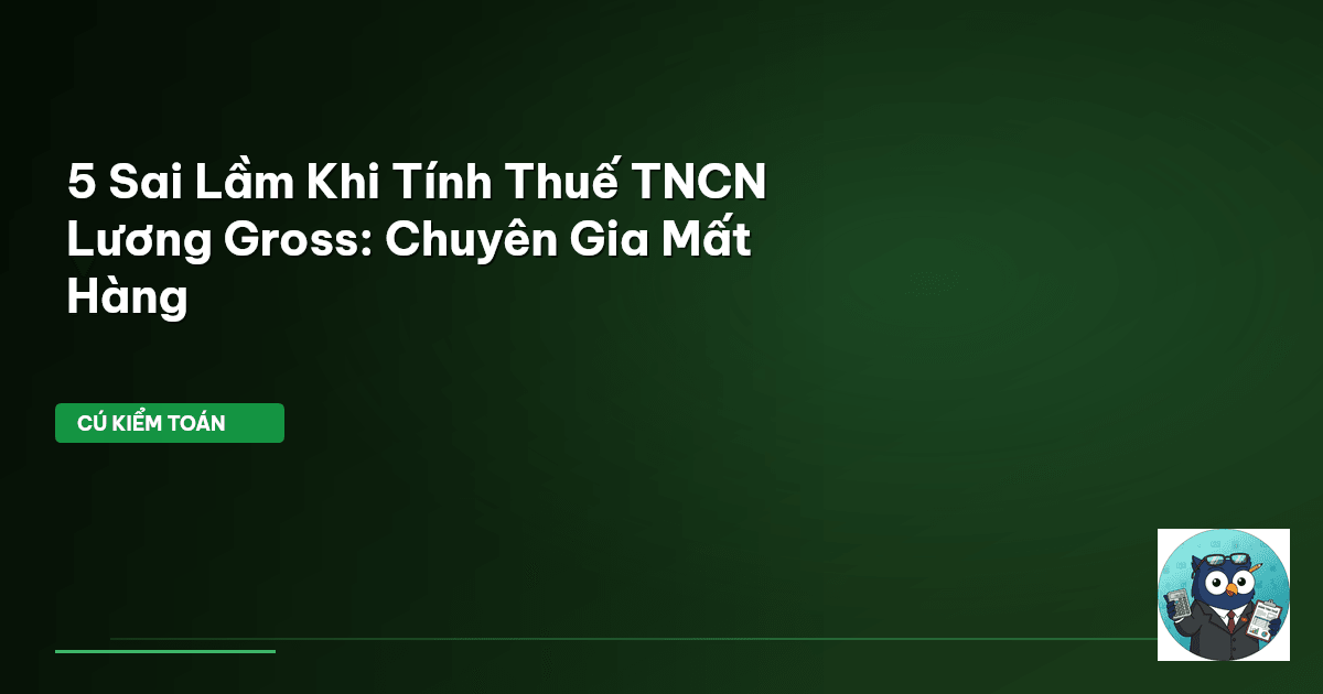 thuế TNCN lương gross