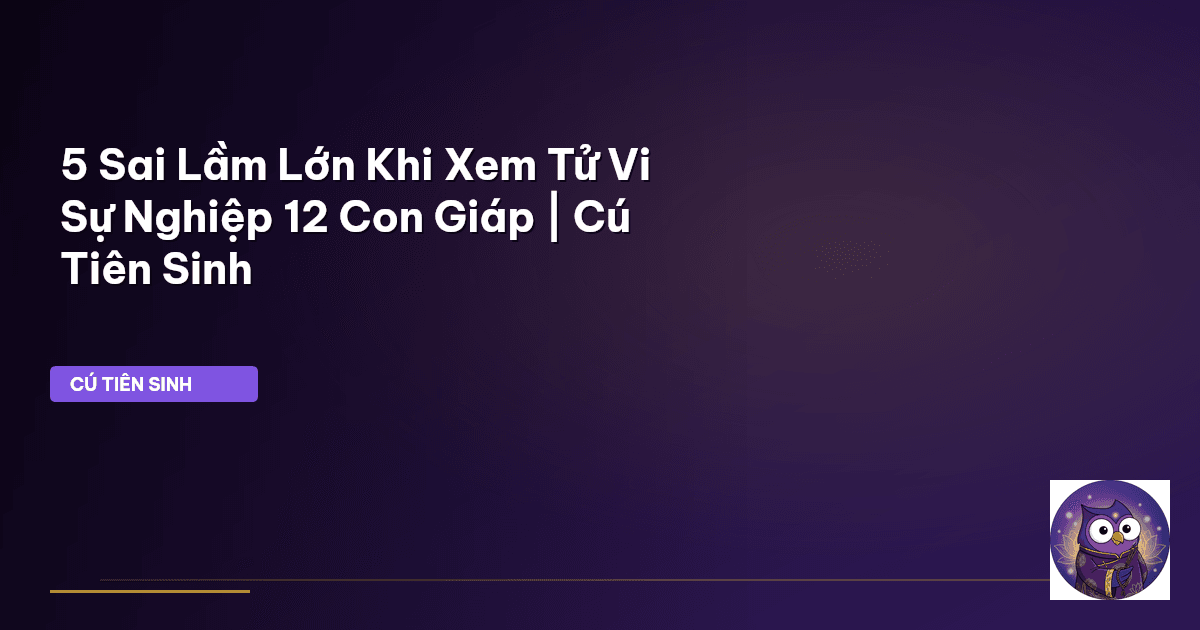 tử vi sự nghiệp 12 con giáp