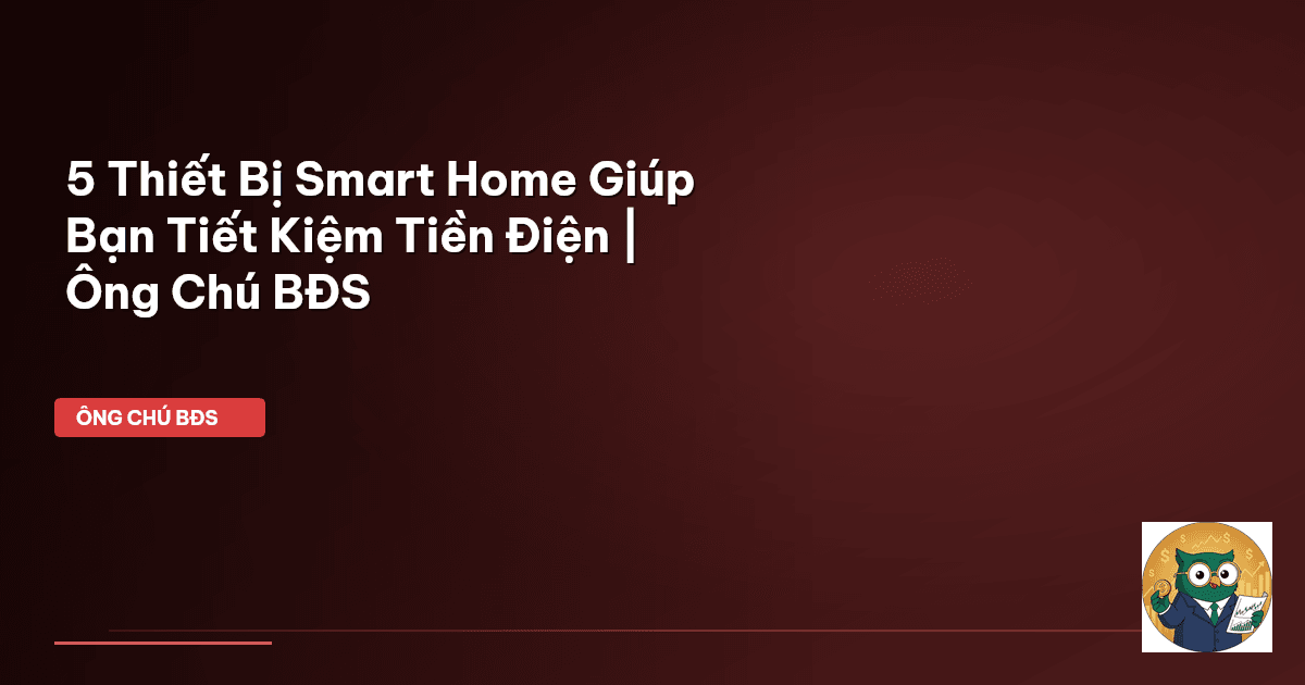 smart home tiết kiệm điện