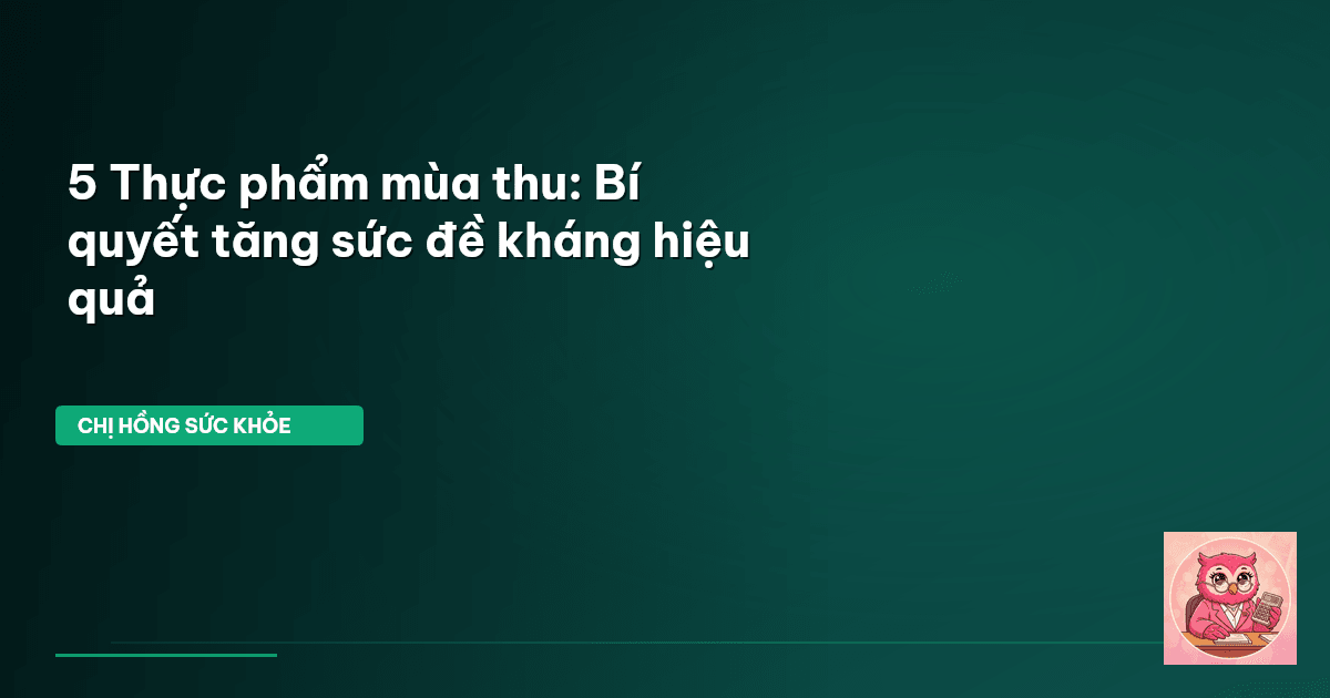 thực phẩm mùa thu