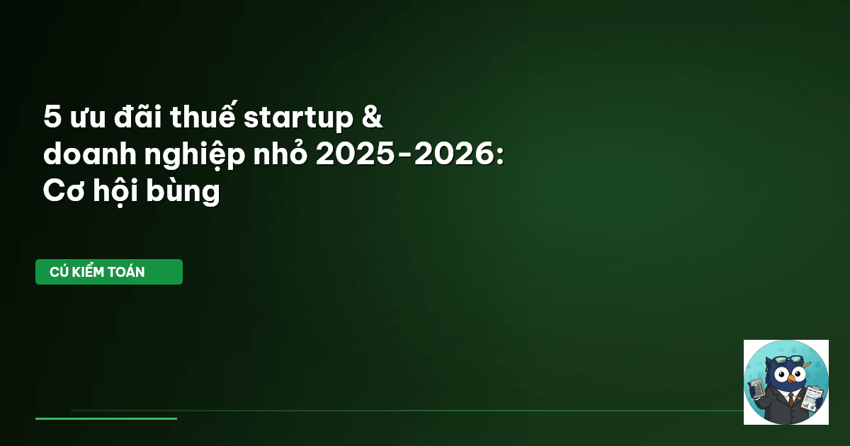 ưu đãi thuế startup