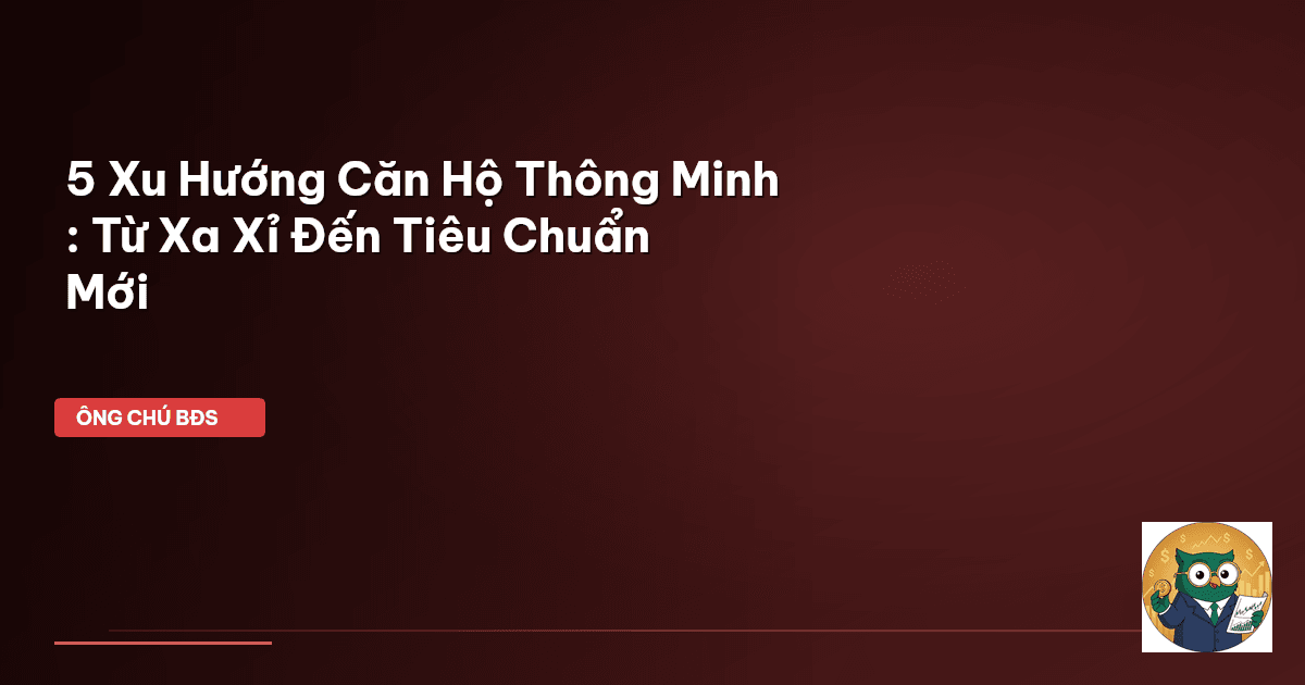 căn hộ thông minh