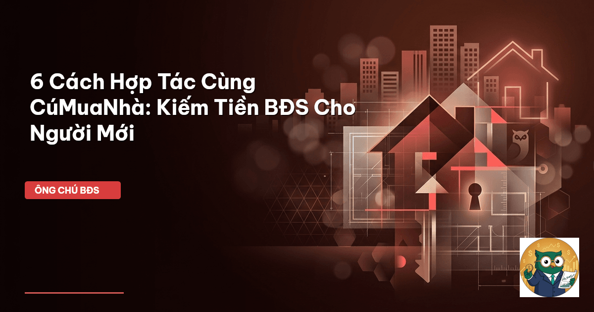 hợp tác cùng cúmuanhà