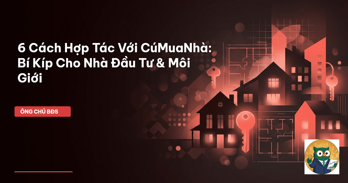 hợp tác với CúMuaNhà