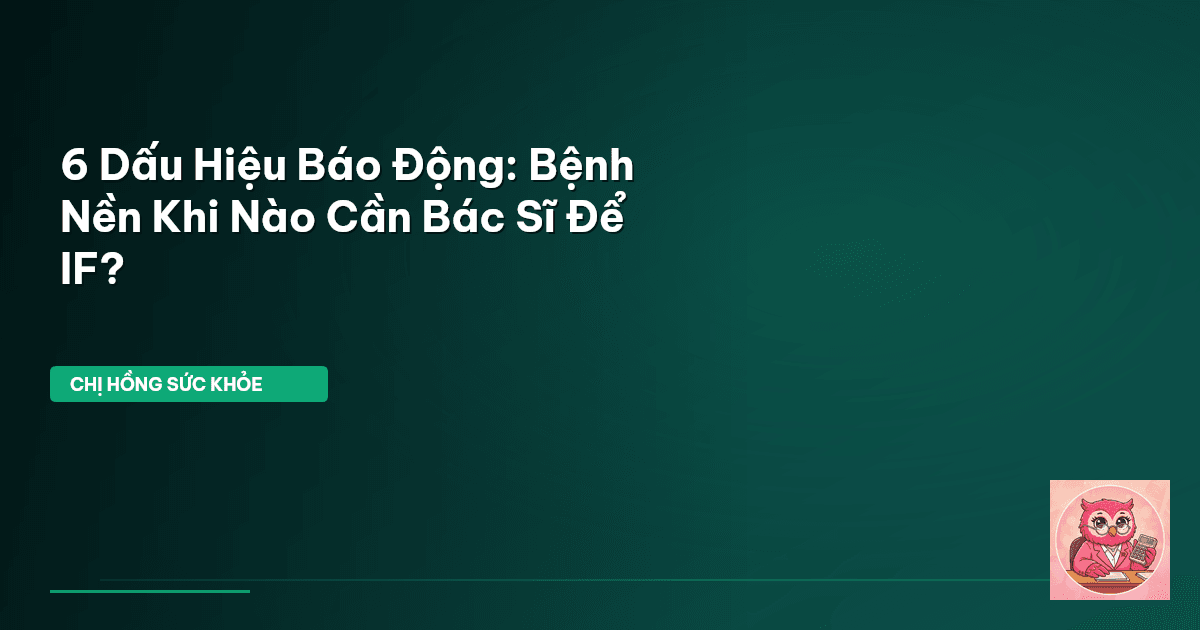 IF bệnh nền
