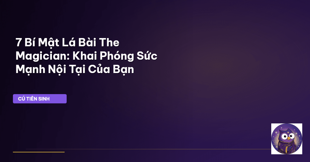 Lá Bài The Magician