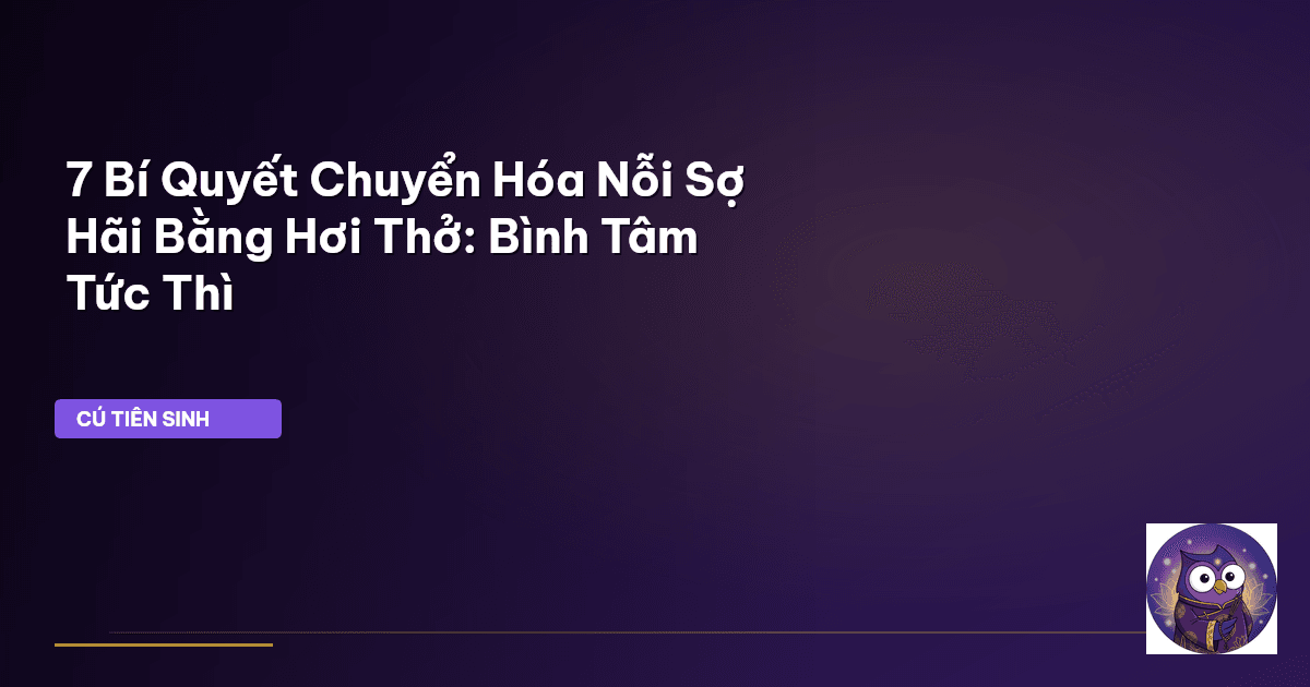 chuyển hóa nỗi sợ hãi