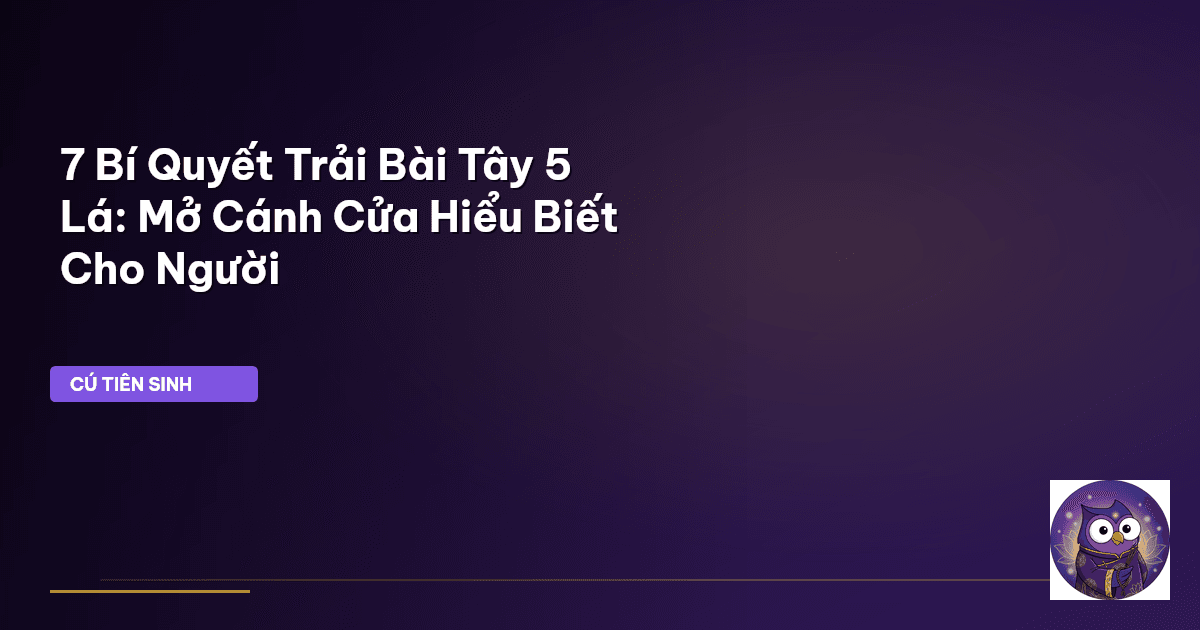 trải bài tây 5 lá