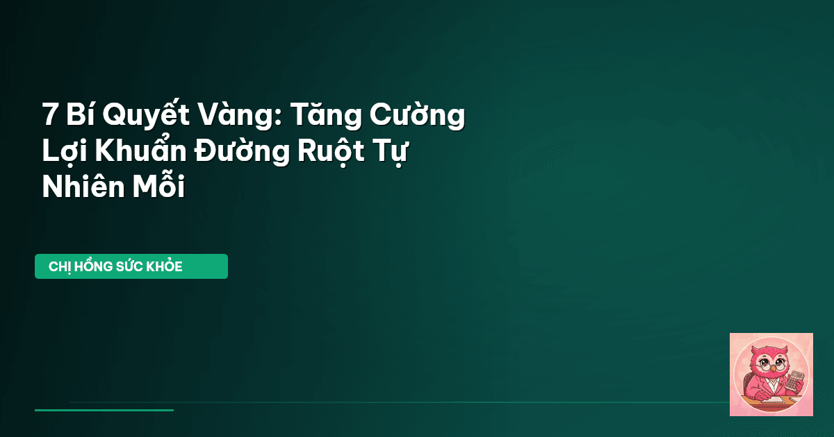 lợi khuẩn đường ruột