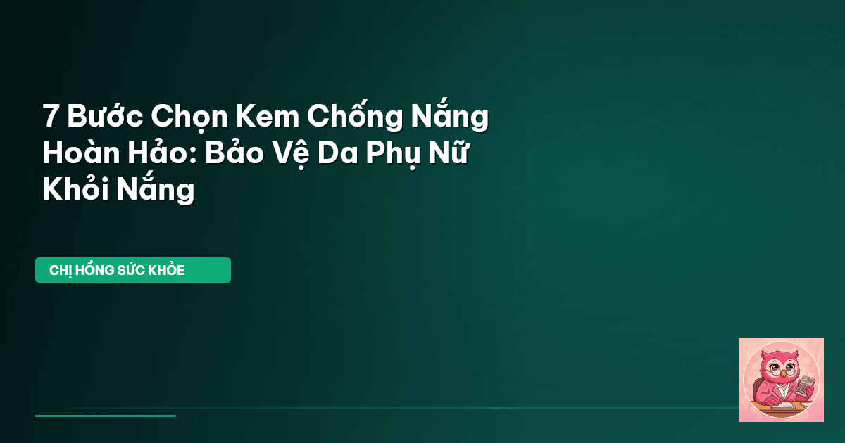kem chống nắng tốt nhất