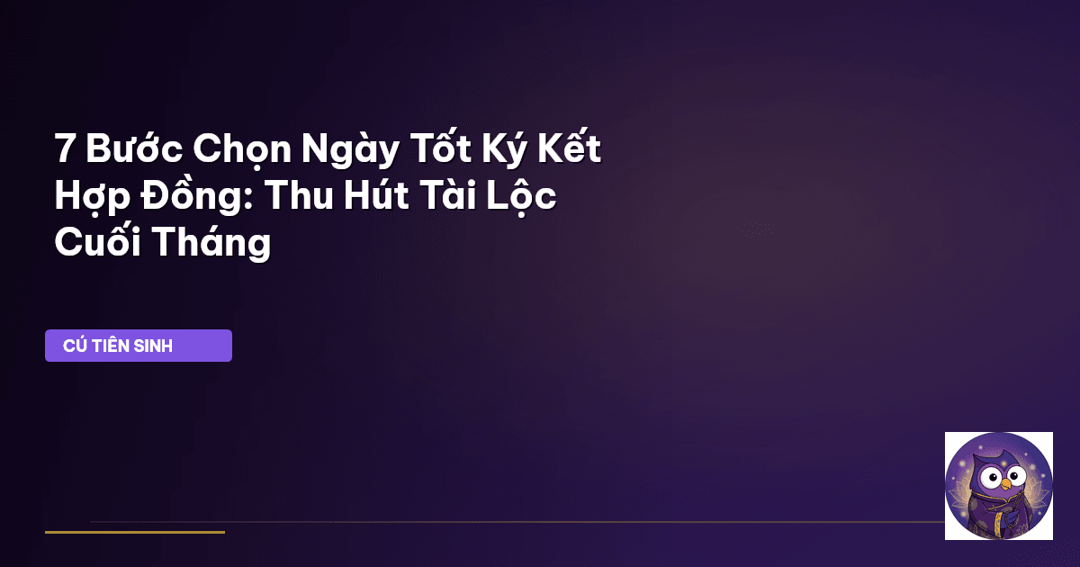 ngày tốt ký hợp đồng