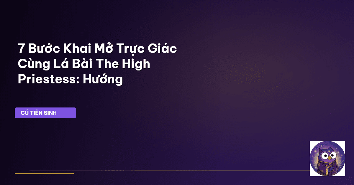 Lá Bài The High Priestess