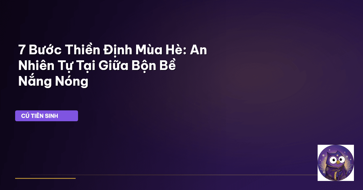 thiền định mùa hè