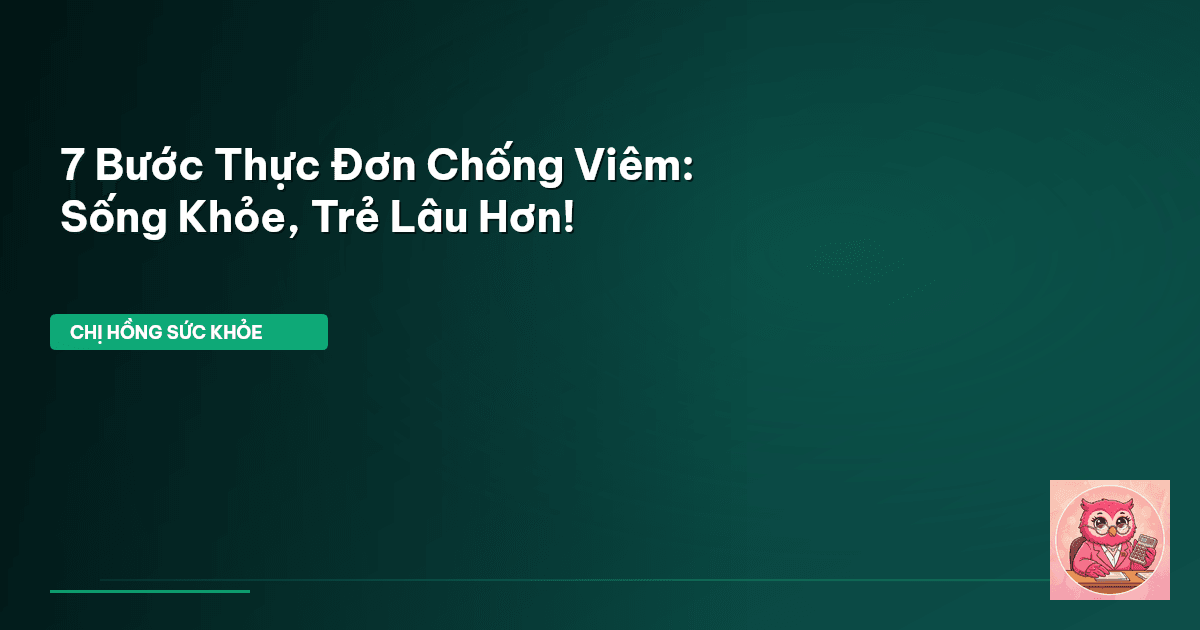 thực đơn chống viêm