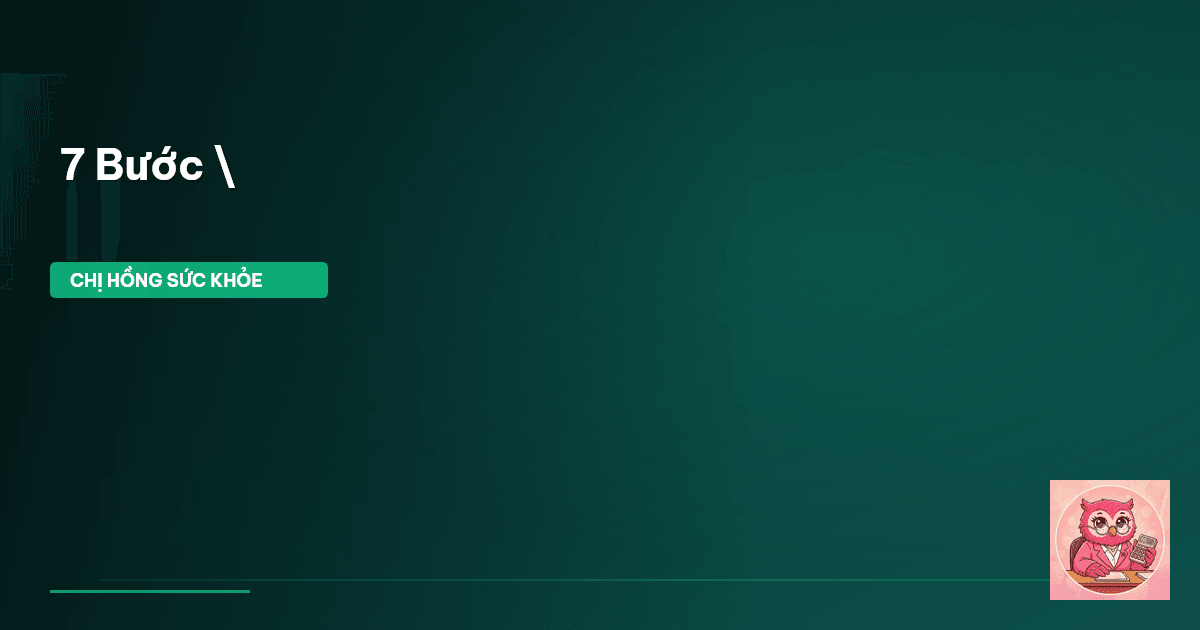 7 Bước \