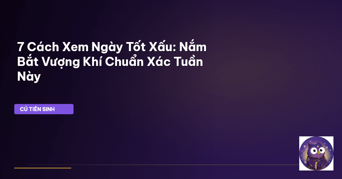 lịch ngày tốt xấu