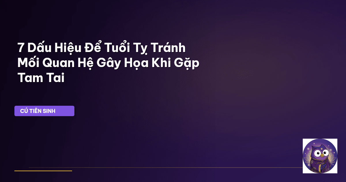 tuổi Tỵ Tam Tai