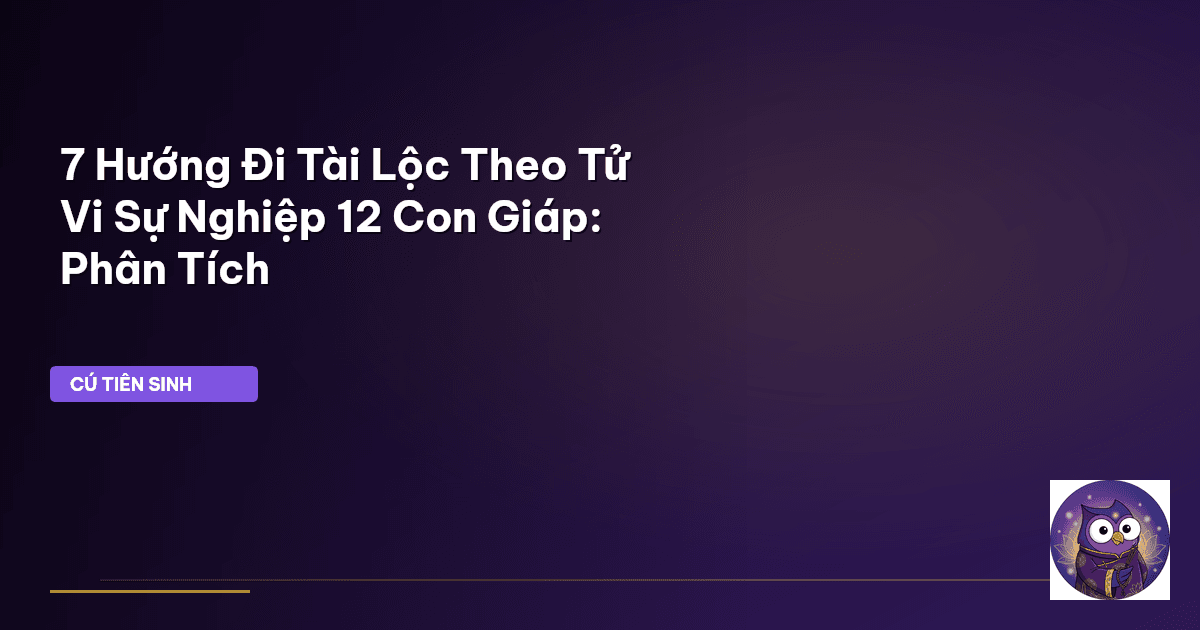tử vi sự nghiệp 12 con giáp