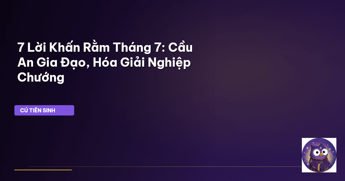 Văn khấn Rằm Tháng 7