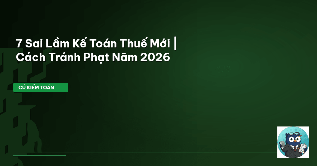 quy định kế toán thuế mới